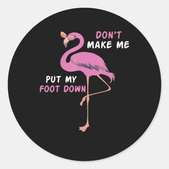 Adesivo Flamingo | Flamingo Com Óculos Não Me Faça Colocar (Frente)