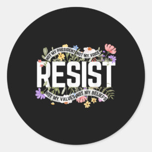 Adesivo Floral Resiste Não Meu Presidente Anti-Trump