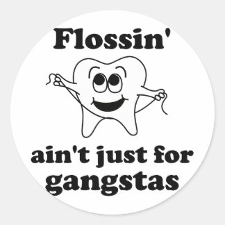 Adesivo Flossin não é só para gangstas