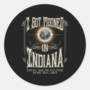 Adesivo Foi Moonizado Em Indiana Total Eclipse Solar 2024