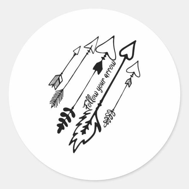 Adesivo Follow Your Arrow Motivational  (Frente)