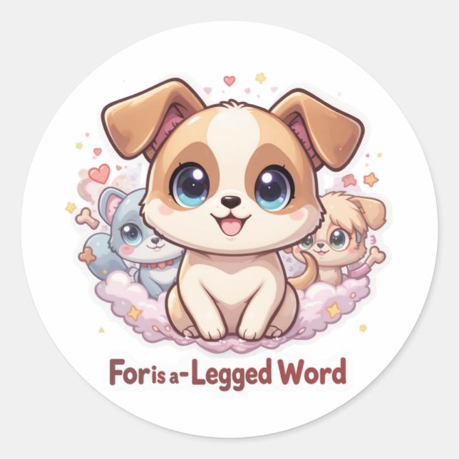 Adesivo "For is a Four-Legered Word" (Frente)