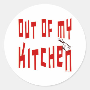 Adesivo Fora da minha cozinha dizendo