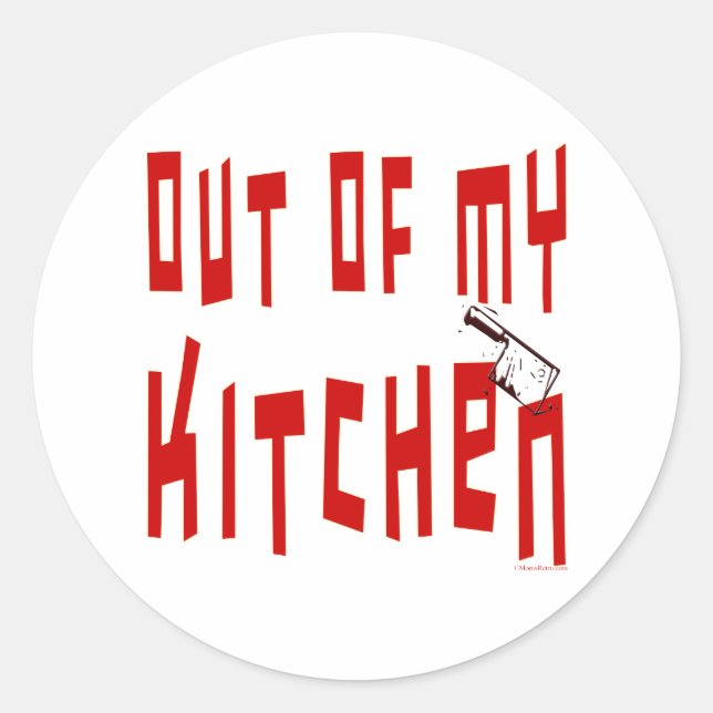 Adesivo Fora da minha cozinha dizendo (Frente)