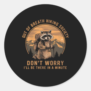 Adesivo Fora Do Ar Caminhando Pela Sociedade Raccoon Camin