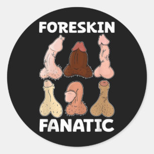 Adesivo Foreskin Fanatic Funny Girls Trip Gag Adult Memóri