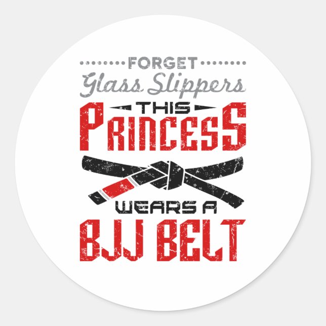 Adesivo Forget Glass Slippers Princess Wears BJJ Belt (Frente)