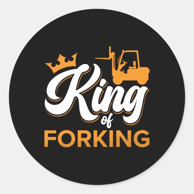 Adesivo Forklift Operator King Of Forking Driver Worker (Frente)