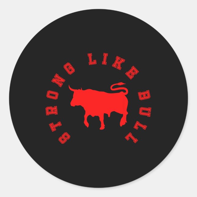 Adesivo Forte Como Touro (Frente)