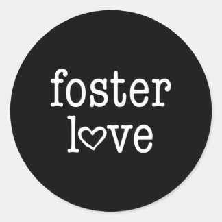 Adesivo Foster Love Foster Care Foster Child Parent
