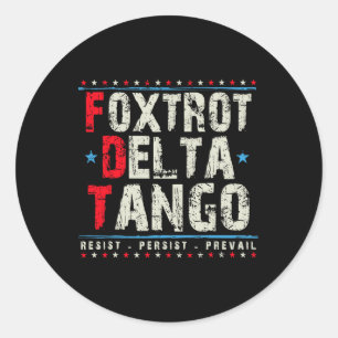 Adesivo Foxtrots Delta Tangos Resiste Polite Prevalecente