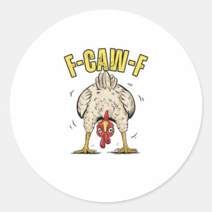 Adesivo Frango Engraçado Bunda F-Caw-F Galo Galinha Caipir