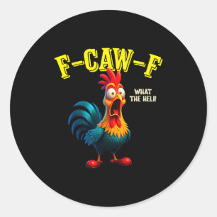 Adesivo Frango Engraçado F-caw-f O Que O Humor Do Galo Hel