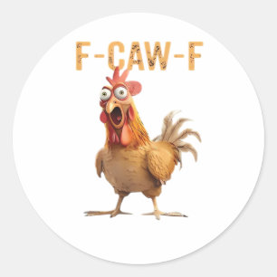 Adesivo Frango Gritando Divertido F Caw F Humor