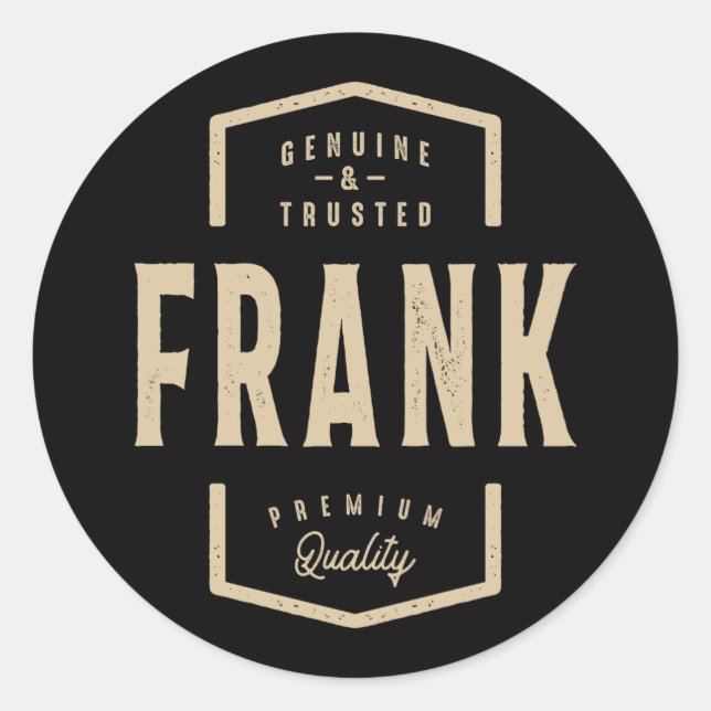 Adesivo Frank Genuine e Confiável - Nome Frank (Frente)