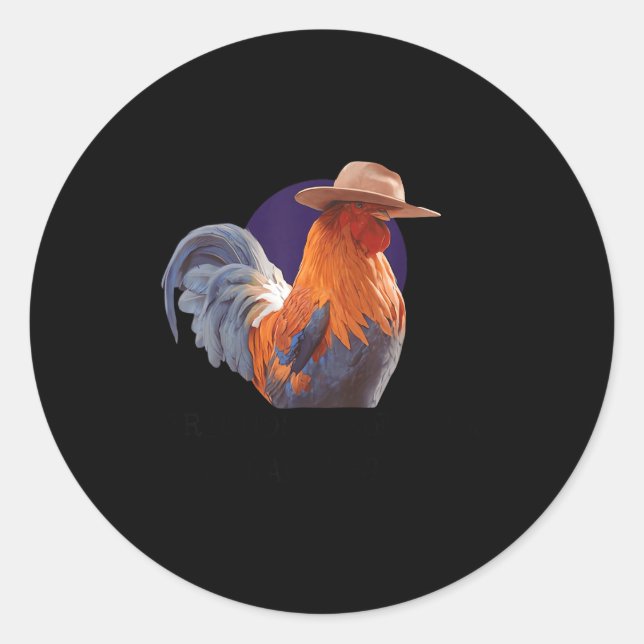 Adesivo Friends Come And Go Scrappy Stays Funny Chicken Me (Frente)