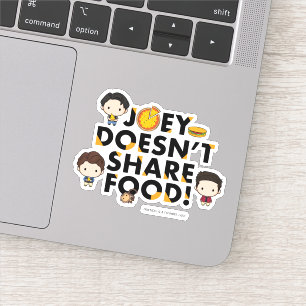Adesivo FRIENDS™ Joey Não Divide Comida Chibi