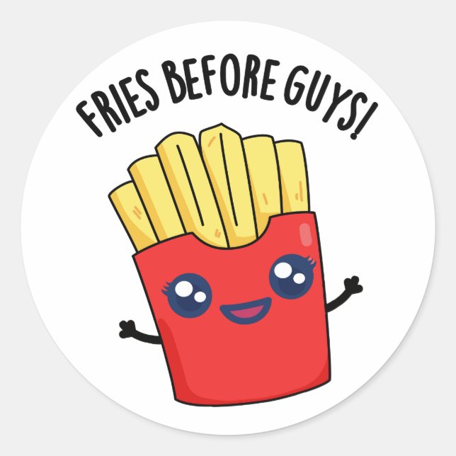 Adesivo Fries Antes Da Cara Fries Funny Fries Pun (Frente)