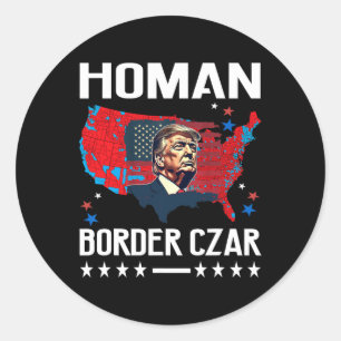 Adesivo Fronteira Czar Tom Homan Trump Presidente Eleger M