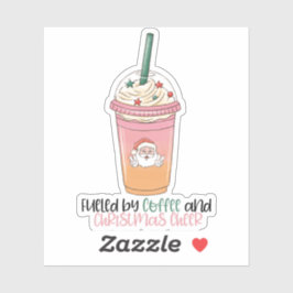 Adesivo Fueled By Coffee and Christmas Cheer Sticker