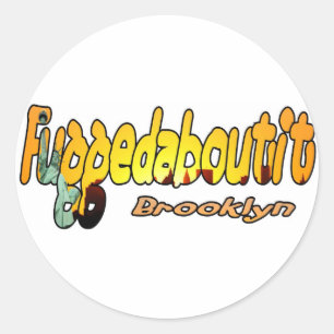 Adesivo Fuggedaboutit- Brooklyn, NYC