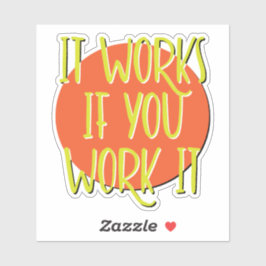 Adesivo Funciona Se Você Trabalha No Slogan De 12 Etapas