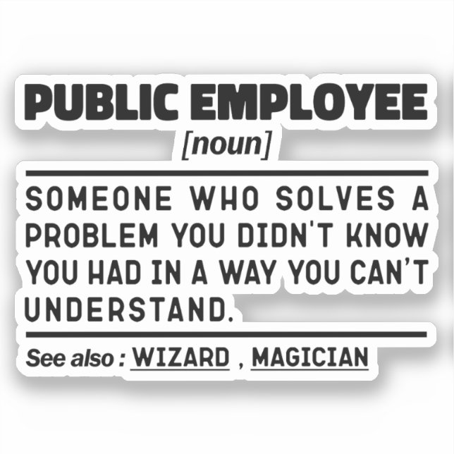 Adesivo Funcionário Público Novo Humor do Pai da Função Pú (Frente)