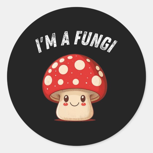 Adesivo Fungi Mushroom Mycology Mushroom Eu sou uma Cara d (Frente)