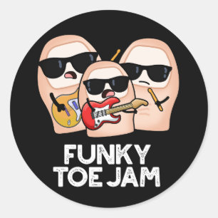 Adesivo Funky Toe Jam Funny Music Pun Dark BG