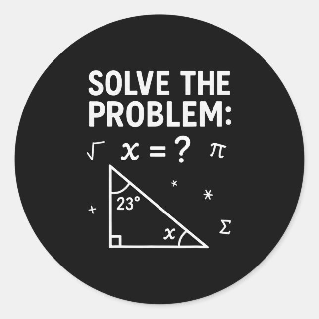 Adesivo Funny 67 Math Meme Solve The Problem Teacher For S (Frente)