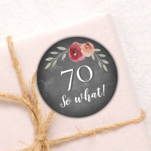 Adesivo Funny 70 So What Chalkboard Floral 70th Birthday