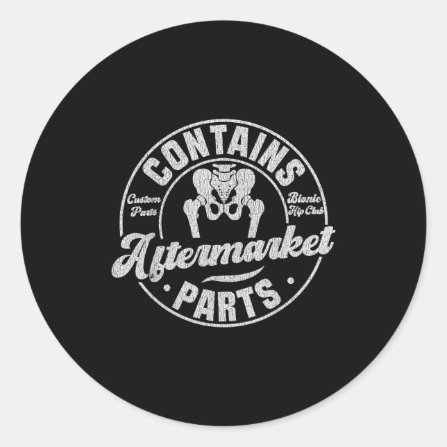 Adesivo Funny After Hip Surgery Recovery Bionic Hip Replac (Frente)