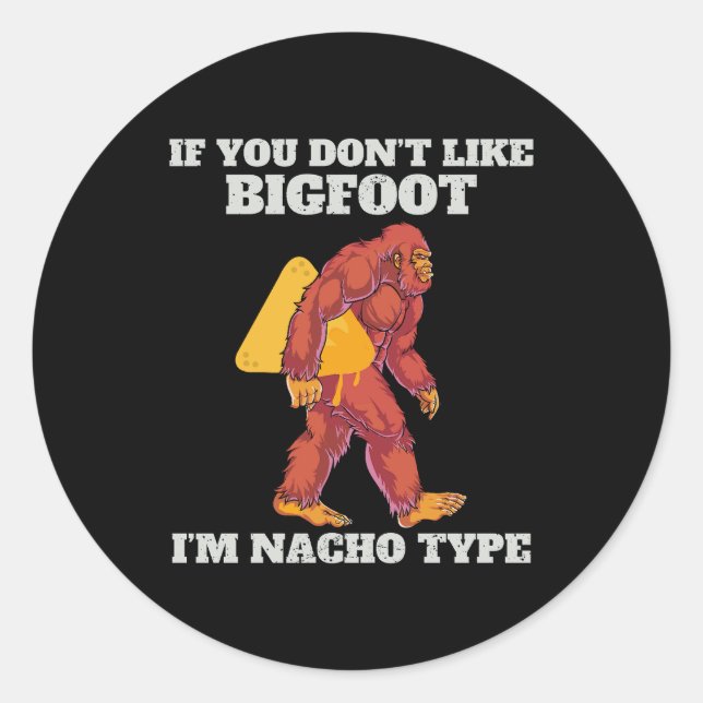 Adesivo Funny Bigfoot Nacho Type (Frente)