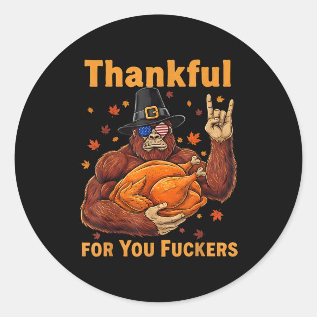 Adesivo Funny Bigfoot Thanksgiving Thankful For You Forers (Frente)