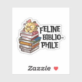 Adesivo Funny Book Cat Lover Quote Feline Bibliophile