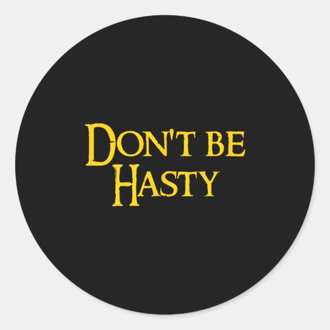 Adesivo Funny Book - Don't Be Hasty  (Frente)