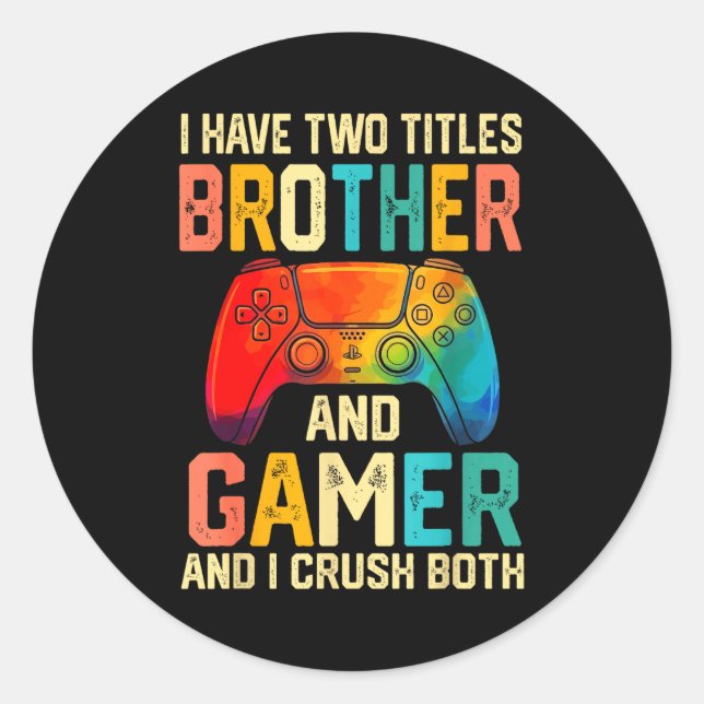Adesivo Funny Brother Gamer Graphic Tee Men Boys Teens Vid (Frente)