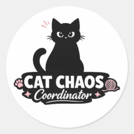 Adesivo Funny Cat Sticker / Cat Chaos Coordinator Pun 