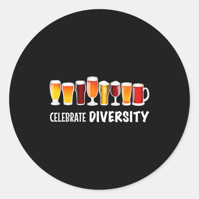 Adesivo Funny Celebrate Diversity Beer Clothing For Him An (Frente)