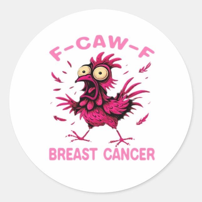 Adesivo Funny Chicken F-Caw-F Breast Cancer Awareness Vint (Frente)