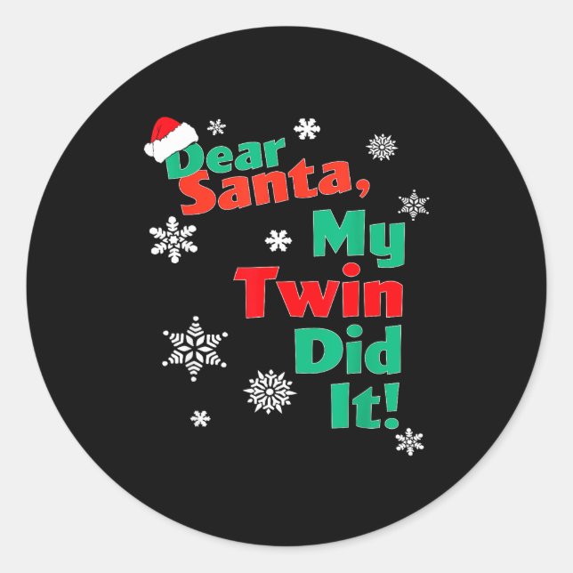 Adesivo Funny Christmas Gift - Dear Santa My Twin Did It  (Frente)