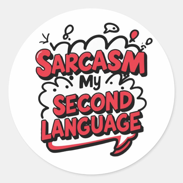 Adesivo Funny Comic Book Sarcasm My Second Language (Frente)