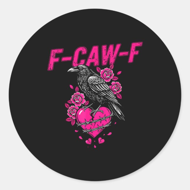 Adesivo Funny Crow F-caw-f Valentines Day Black Bird Fcawf (Frente)