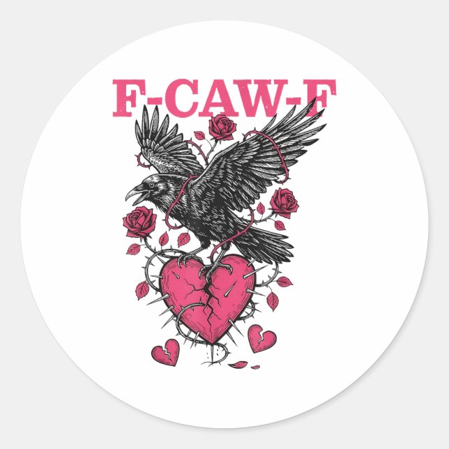 Adesivo Funny Crow F-caw-f Valentines Day Black Bird Fcawf (Frente)