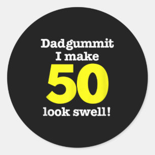 Adesivo Funny Dadgummit Phrase 50º Aniversário, 50º Gráfic