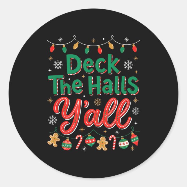 Adesivo Funny Deck The Halls Y’all Christmas Humor  (Frente)
