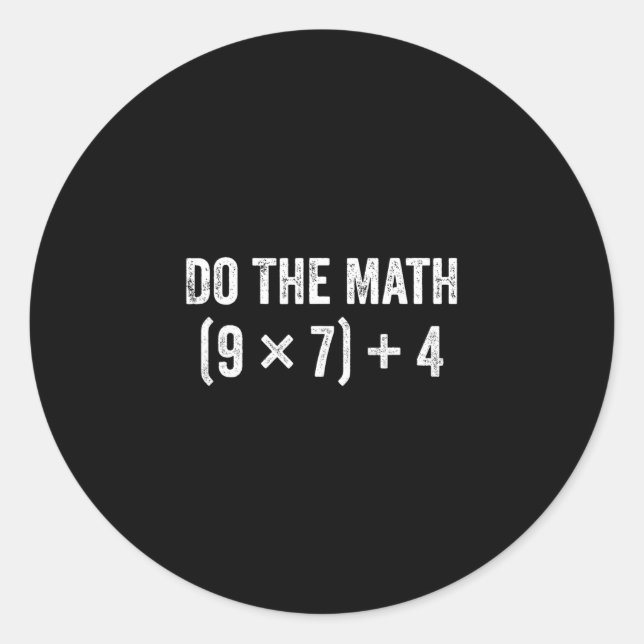 Adesivo Funny Do The Math 67 Meme  (Frente)