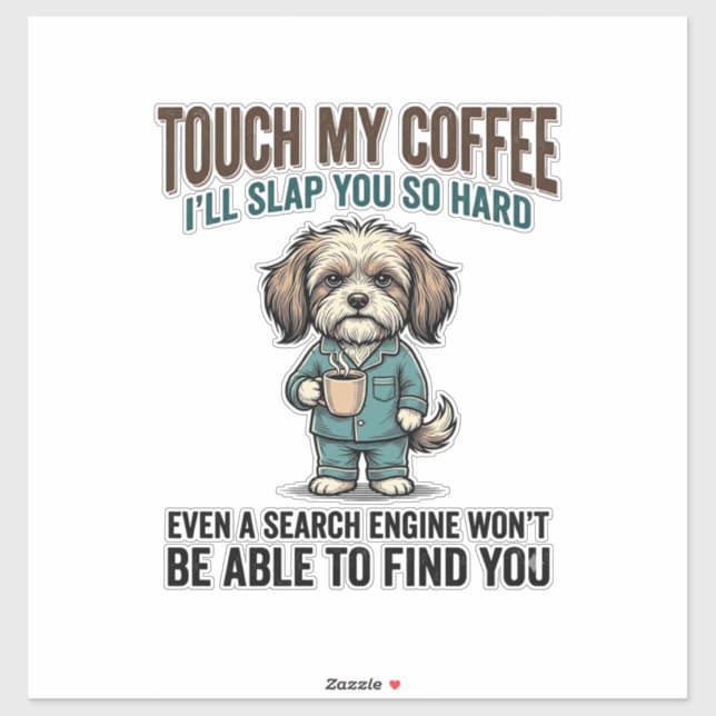 Adesivo Funny Dog Coffee Warning Vintage Engraving Design_ (Folha)