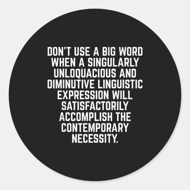 Adesivo Funny Don't Use A Big Word Writer &amp; Translator (Frente)