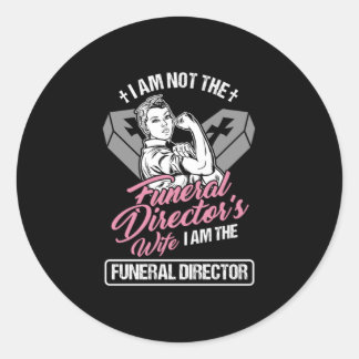 Adesivo Funny Embalmer Mortician Funeral Gift I Am The Fun